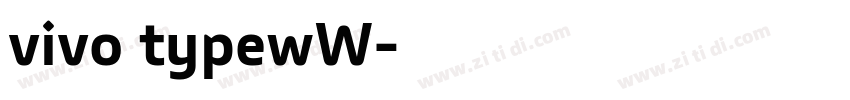 vivo typewW字体转换